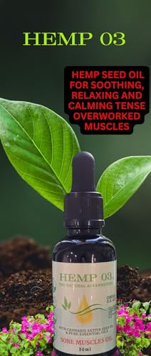 Hemp 03 Sore Muscles Oil | Reduces the Appearance of Painful and Stiff Muscles and Joints