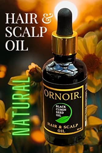 Ornoir Hair and Scalp Oil for Hair Treatment & Hair Growth, Black Cumin Seed Oil for Hair Repair, Hair Loss and Frizz Control